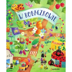 W ROBACZKOWIE Katarzyna Biegańska - Olesiejuk