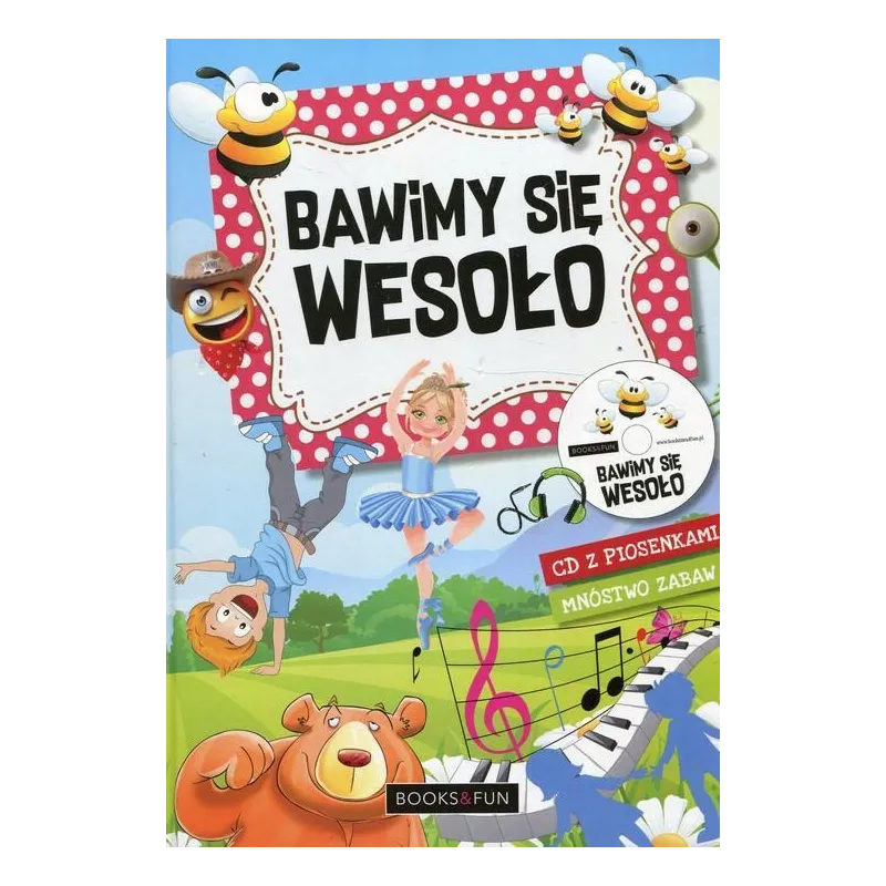 BAWIMY SIĘ WESOŁO + CD - Books & Fun