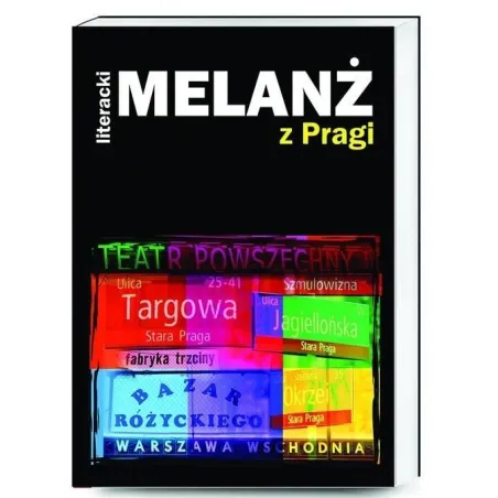 LITERACKI MELANŻ Z PRAGI - Melanż