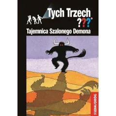 TAJEMNICA SZALONEGO DEMONA TYCH TRZECH Andy Chandler - Siedmioróg