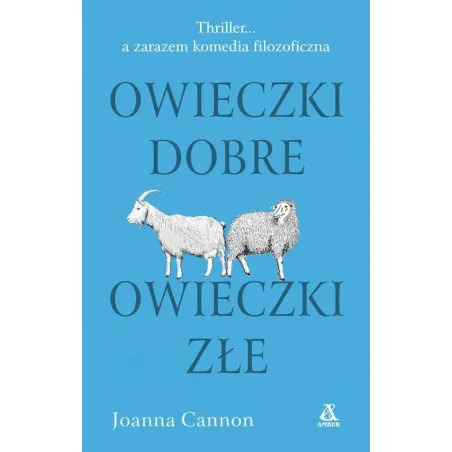 OWIECZKI DOBRE OWIECZKI ZŁE Joanna Cannon - Amber