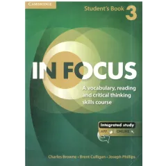 IN FOCUS STUDENTS BOOK 3 Charles Browne, Brent Culligan, Joseph Phillips - Cambridge University Press