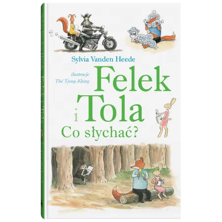 Co słychać Felek i Tola Sylvia Vanden-Heede