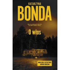 O WŁOS Katarzyna Bonda - Muza