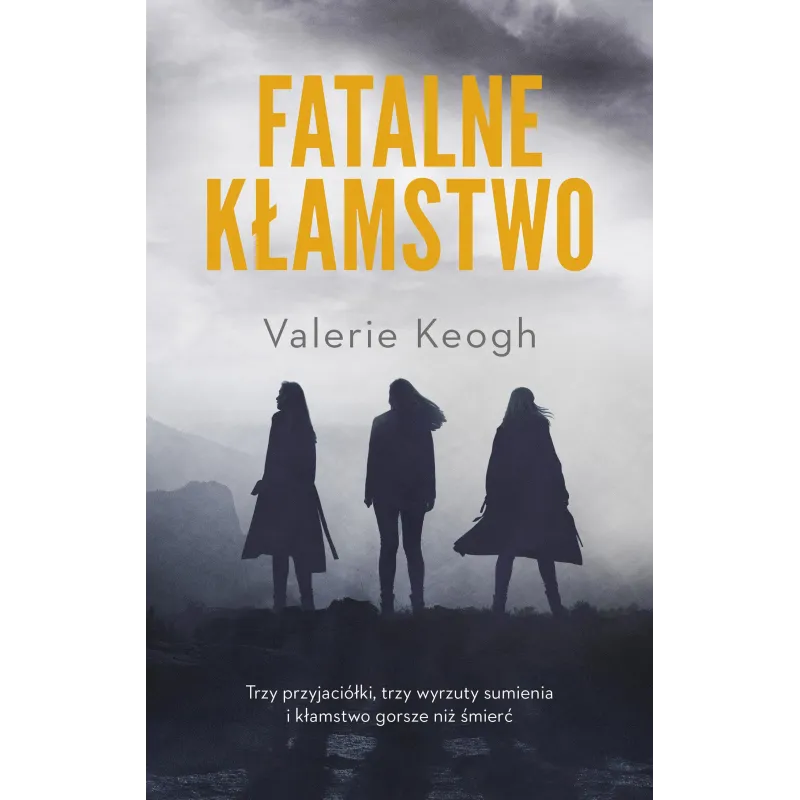 FATALNE KŁAMSTWO Valerie Keogh - Muza