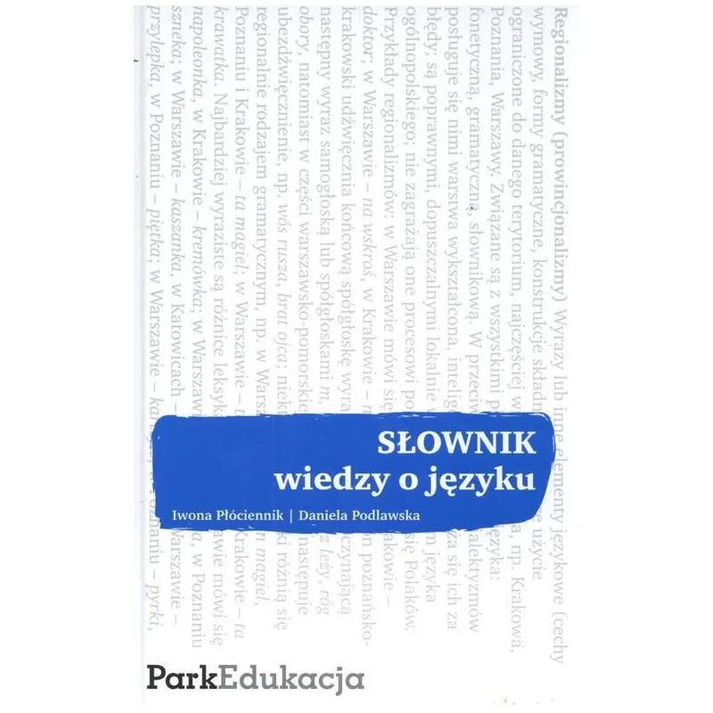SŁOWNIK WIEDZY O JĘZYKU - Park