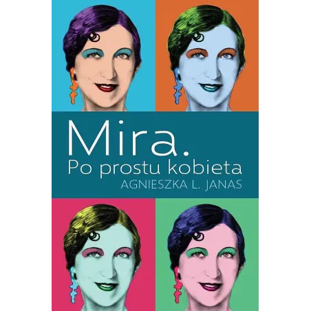 Mira. Po Prostu Kobieta Ii Gatunek