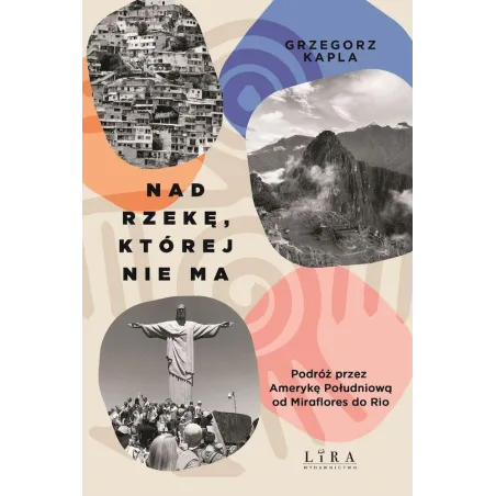 Nad rzekę której nie ma Grzegorz Kapla