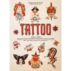 TATTOO. 1730'S-1970'S. HENK SCHIFFMACHER’S PRIVATE COLLECTION