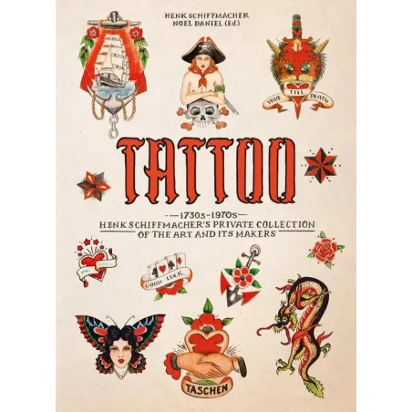 TATTOO. 1730'S-1970'S. HENK SCHIFFMACHER’S PRIVATE COLLECTION
