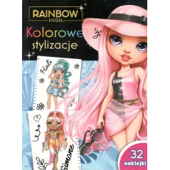 RAINBOW HIGH. KOLOROWE STYLIZACJE 32 NAKLEJKI