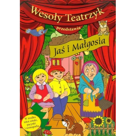 Wesoły Teatrzyk Przedstawia Jaś I Małgosia