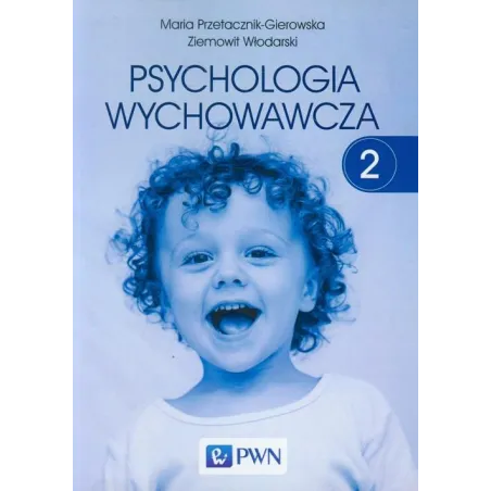 Psychologia Wychowawcza 2