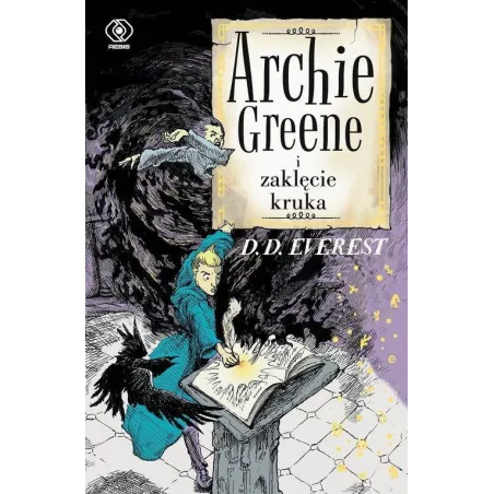 ARCHIE GREENE I ZAKLĘCIE KRUKA 7+ - Rebis