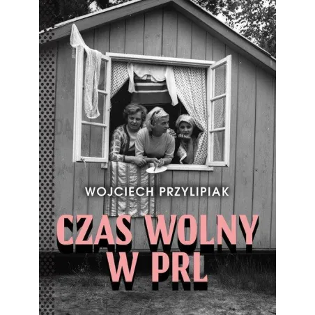 Czas Wolny W Prl