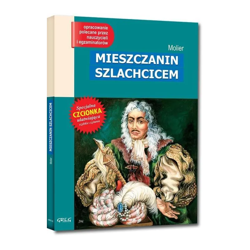 MIESZCZANIN SZLACHCICEM LEKTURA Z OPRACOWANIEM Molier - Greg