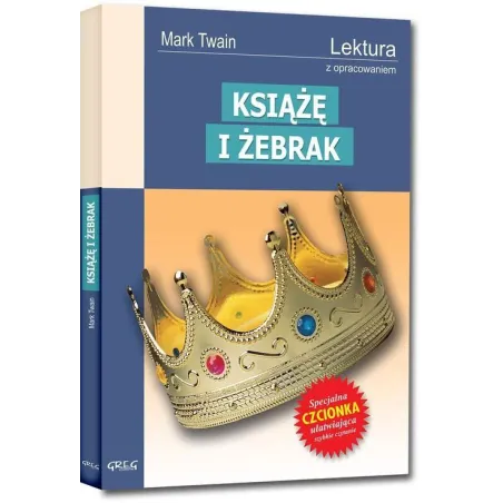 KSIĄŻĘ I ŻEBRAK LEKTURA Z OPRACOWANIEM Mark Twain - Greg