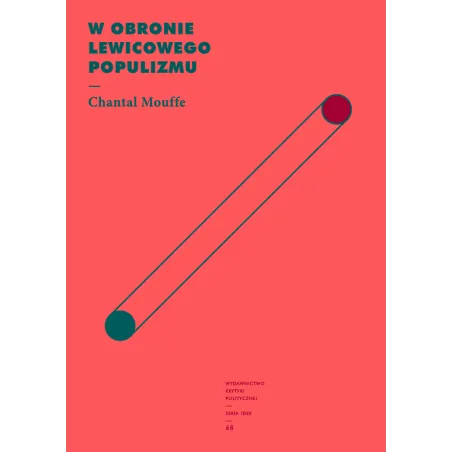 W Obronie Lewicowego Populizmu