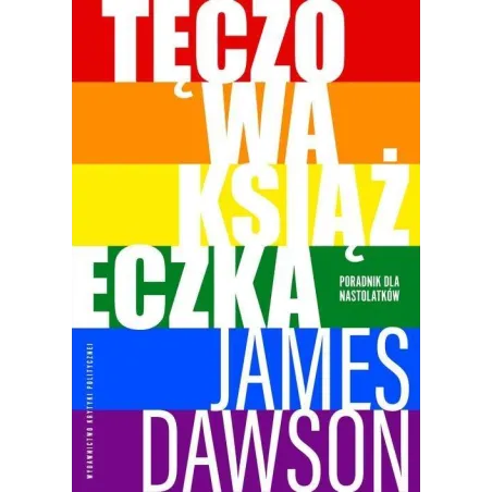 Tęczowa Książeczka. Poradnik Dla Nastolatków