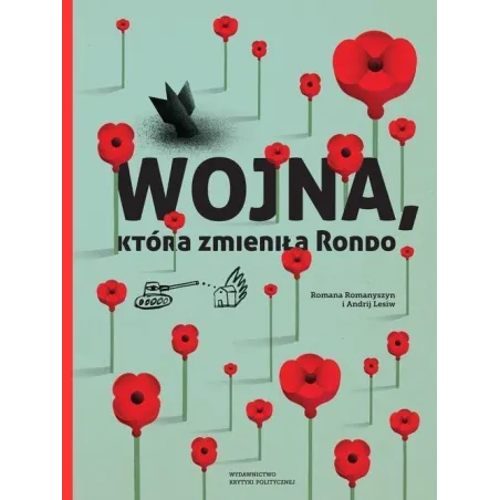 Wojna, Która Zmieniła Rondo