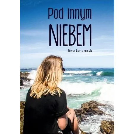 Pod Innym Niebem