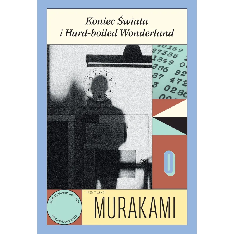 Koniec Świata i Hardboiled Wonderland wyd. 2025 Haruki Murakami