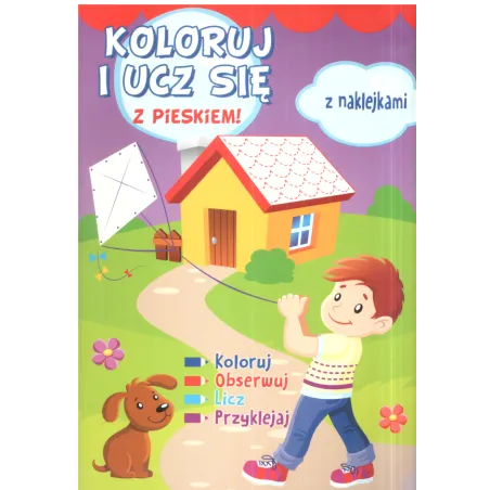 KLORUJ I UCZ SIĘ Z PIESKIEM Z NAKLEJKAMI - Olesiejuk