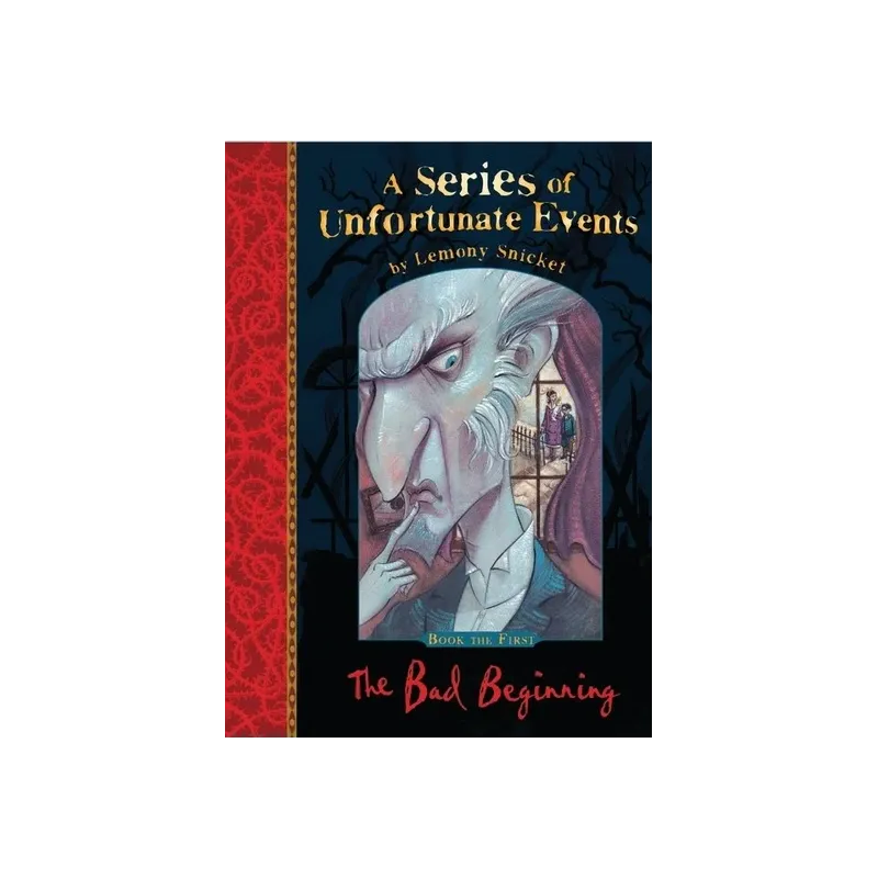 A SERIES OF UNFORTUNATE EVENTS