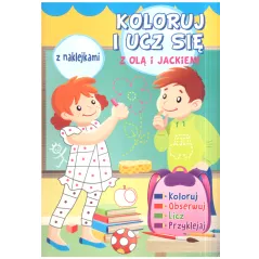 KOLORUJ I UCZ SIĘ Z OLĄ I JACKIEM Z NAKLEJKAMI - Olesiejuk