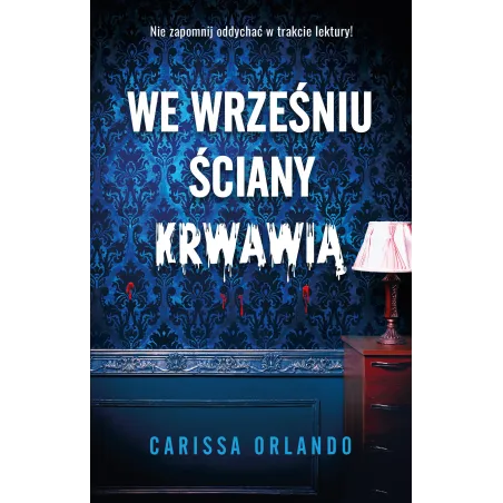 We Wrześniu Ściany Krwawią