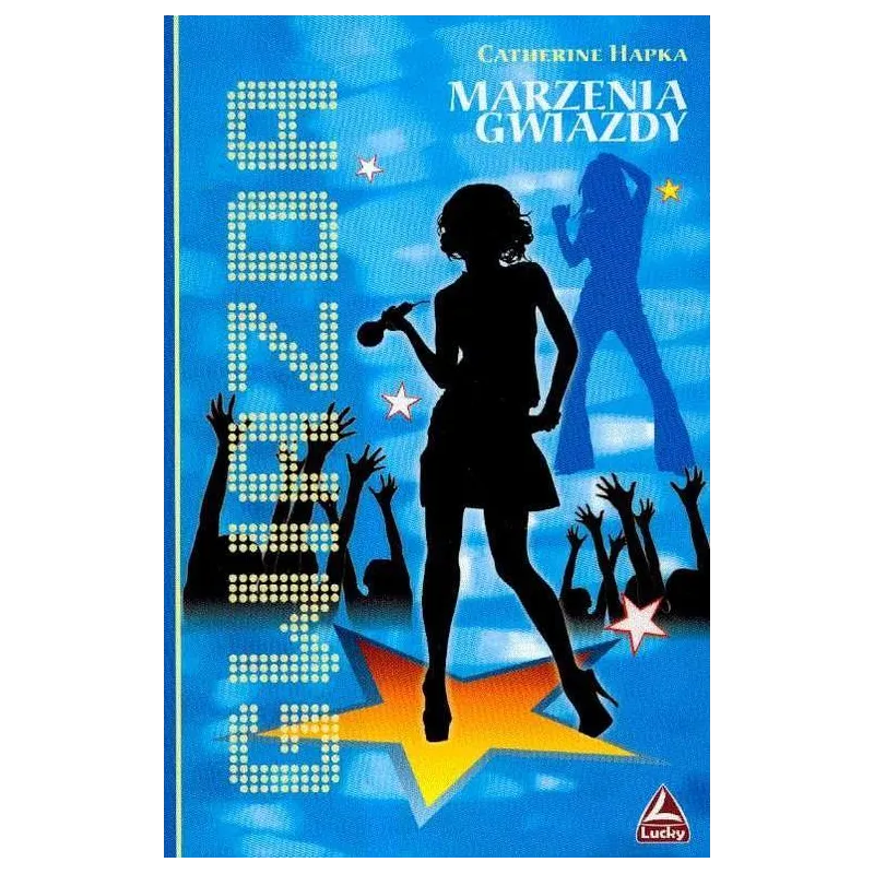 MARZENIA GWIAZDY Catherine Hapka - Lucky