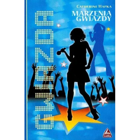 MARZENIA GWIAZDY Catherine Hapka - Lucky