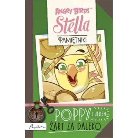 Angry Birds Stella. Pamiętniki Poppy I Jeden Żart Za Daleko