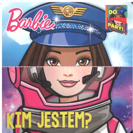 BARBIE KIM JESTEM? DO PARY! 2+ - Media Service Zawada