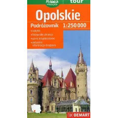 OPOLSKIE. PODRÓŻOWNIK 1 : 250 000