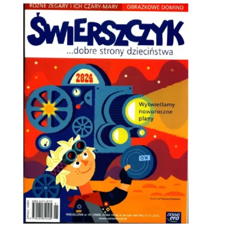 ŚWIERSZCZYK... DOBRE STRONY DZIECIŃSTWA WYŚWIETLAMY NOWOROCZNE PLANY 1/2024