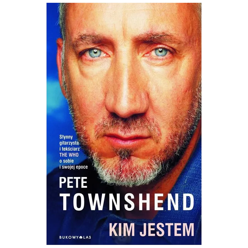 KIM JESTEM Pete Townshend - Bukowy las
