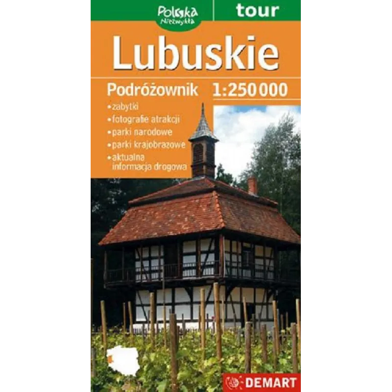 LUBUSKIE MAPA TURYSTYCZNA PODRÓŻOWNIK 1:250 000 - Demart
