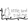 Little Bird Told Me